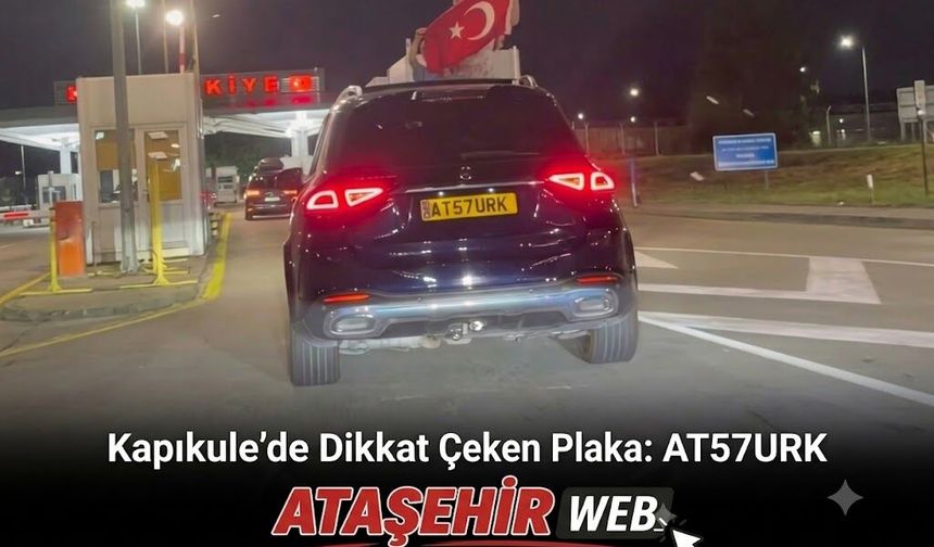 KAPIKULE'DE DUYGU DOLU ANLAR: Özel Plakalı Araç Sınır Kapısında İlgi Odağı Oldu!