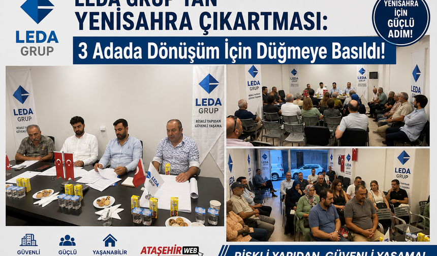 LEDA GRUP’TAN YENİSAHRA ÇIKARTMASI: 3 Adada Dönüşüm İçin Düğmeye Basıldı!