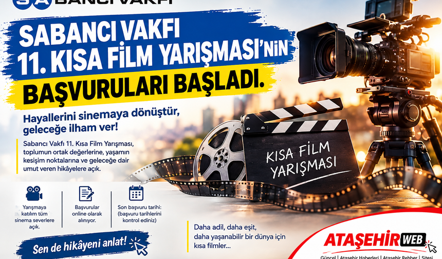 SABANCI VAKFI 11. KISA FİLM YARIŞMASI’NIN BAŞVURULARI BAŞLADI