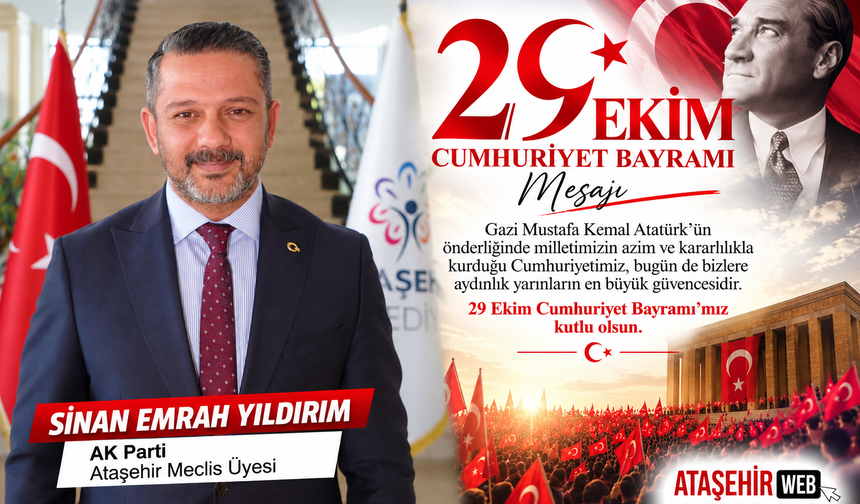 Sinan Emrah Yıldırım’dan 29 Ekim Cumhuriyet Bayramı Mesajı