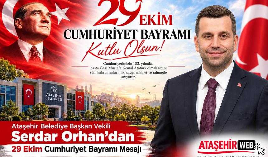 Serdar Orhan’dan 29 Ekim Cumhuriyet Bayramı Mesajı