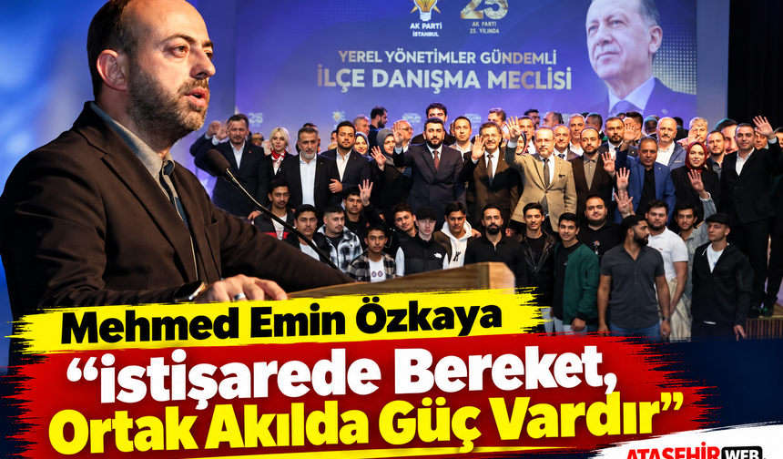 Mehmed Emin Özkaya “İstişarede Bereket, Ortak Akılda Güç Vardır”