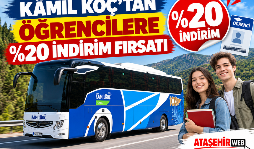 Kâmil Koç’tan Öğrencilere %20 İndirim Fırsatı