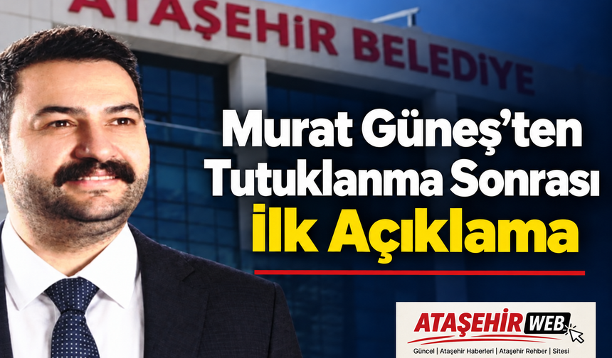 Murat Güneş’ten Tutuklanma Sonrası İlk Açıklama