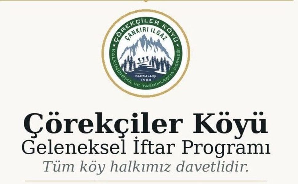 Çörekçiler Köyü İftar Sofrasında Buluşuyor!