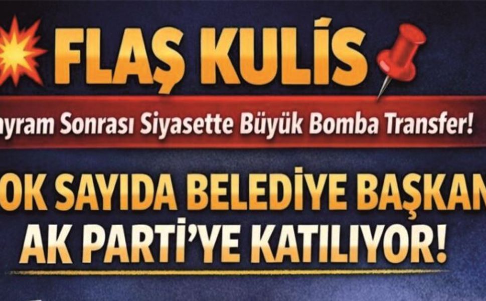 FLAŞ KULİS "Siyasette "Bayram Sonrası" Hareketlenecek