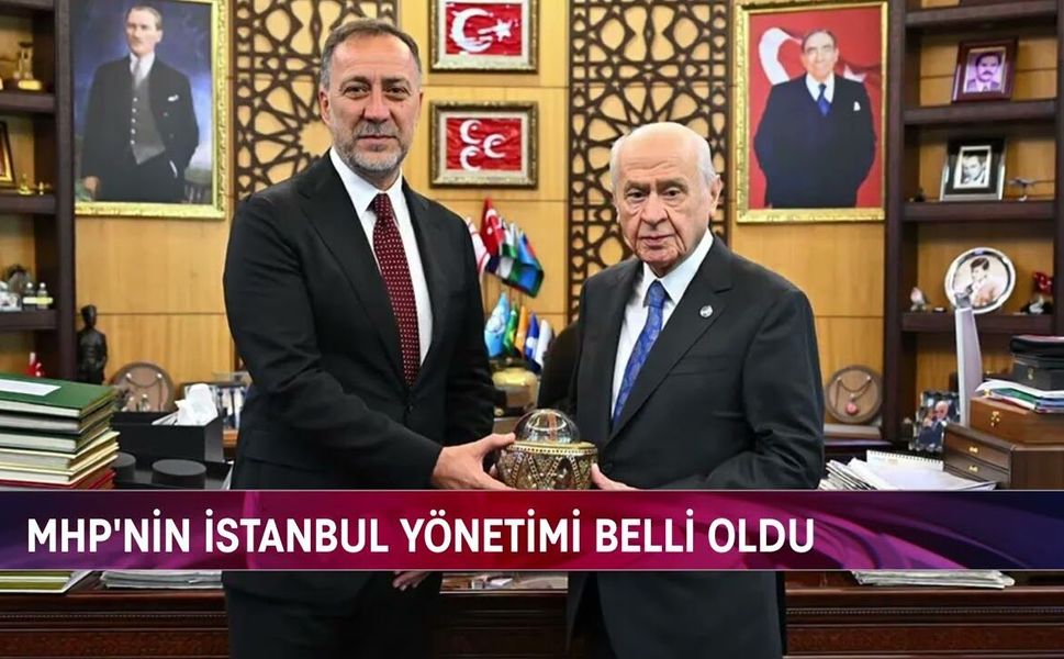 MHP İstanbul’da Yeni Dönem: İl Yönetim Kurulu Listesi Belli Oldu