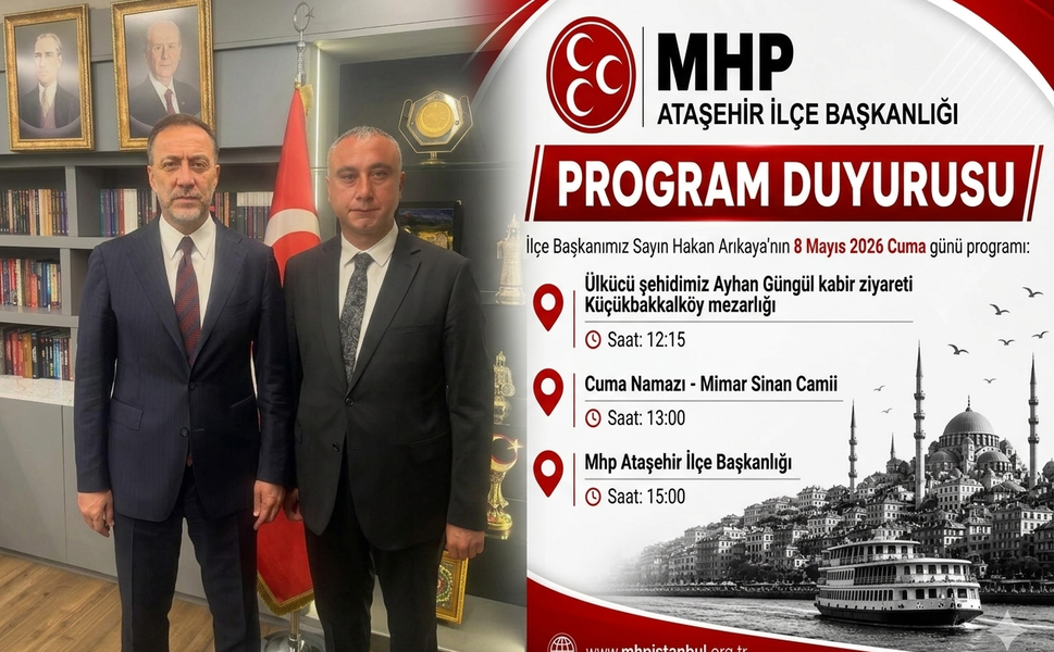 MHP Ataşehir’de Hakan Arıkaya Dönemi: İlk Buluşma Cuma Günü