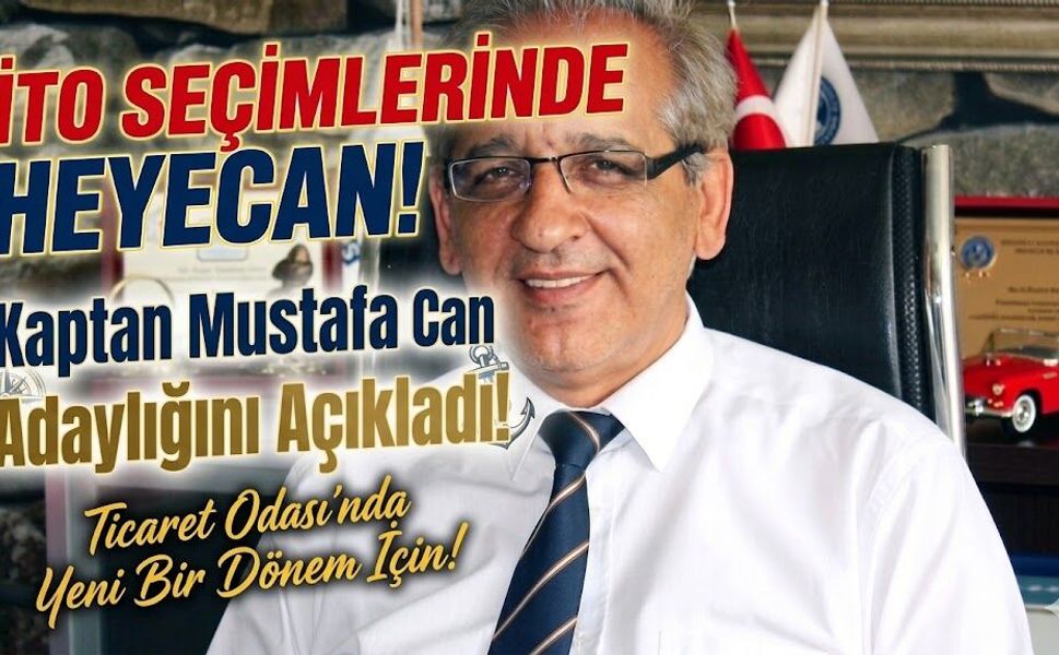 İTO Seçimlerinde Heyecan: Kaptan Mustafa Can Adaylığını Açıkladı!