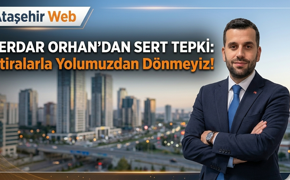 Serdar Orhan’dan "İftira" Çıkışı!
