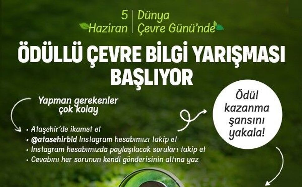 Ataşehir Belediyesi'nden Dünya Çevre Günü’ne Özel Ödüllü Yarışma
