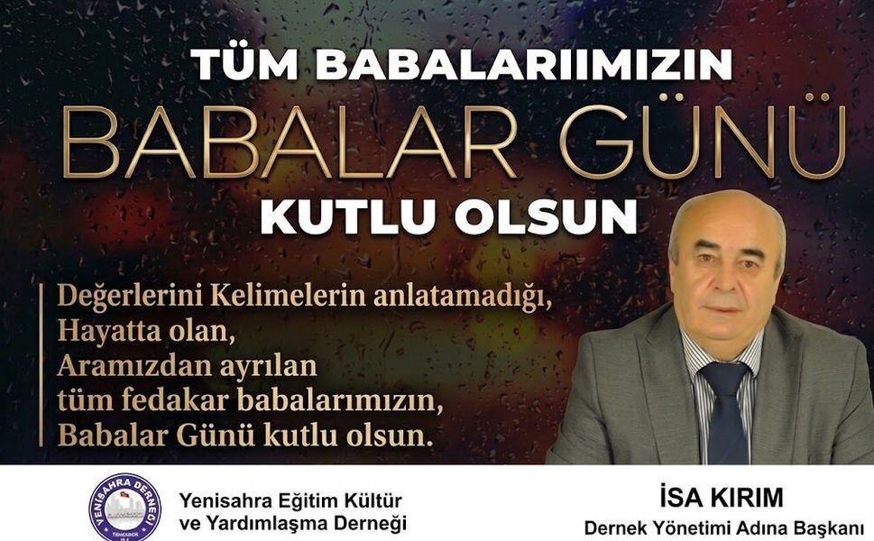 Başkan İsa Kırım’dan Anlamlı Babalar Günü Mesajı