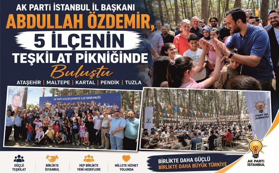 Abdullah Özdemir, 5 İlçenin Teşkilat Pikniğinde Buluştu