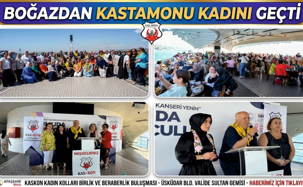 Boğazdan Kastamonu Kadını Geçti: İstanbul’da Muhteşem Birlik Beraberlik Buluşması!