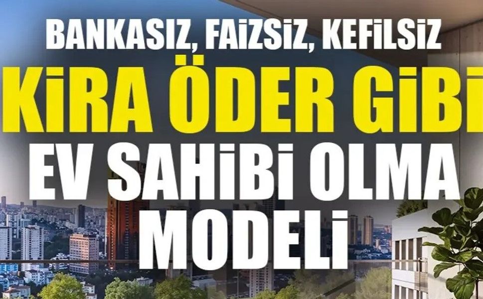 DAP YAPI'DAN ATAŞEHİR'DE BİR İLK: "KENDİ KENDİNİ ÖDEYEN EV MODELİ"