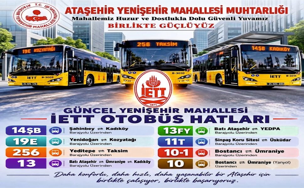 ATAŞEHİR YENİŞEHİR MAHALLESİ’NDEN GEÇEN İETT OTOBÜS HATLARI VE GÜZERGAHLARI