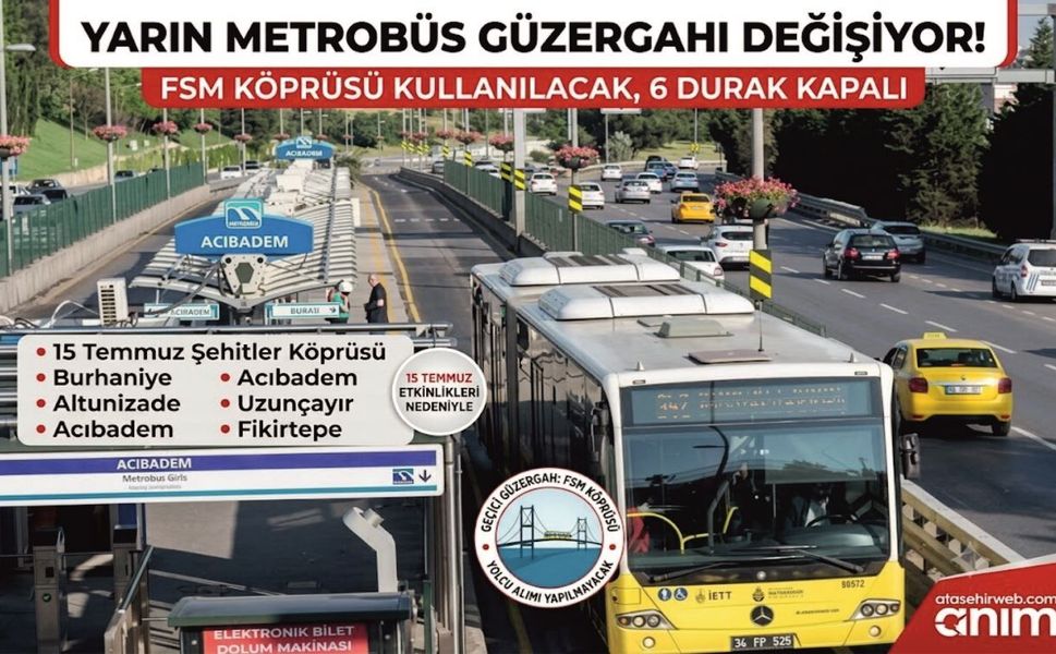 İstanbul'da Metrobüs Güzergahı Yarın Değişiyor