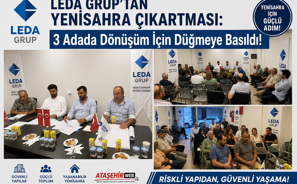 LEDA GRUP’TAN YENİSAHRA ÇIKARTMASI: 3 Adada Dönüşüm İçin Düğmeye Basıldı!