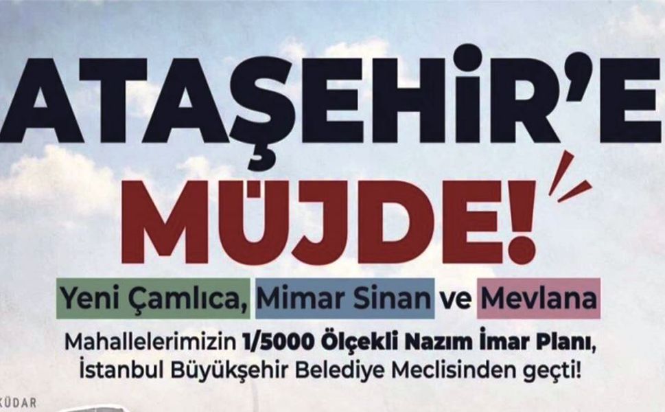 Ataşehir’de Tarihi İmar Müjdesi