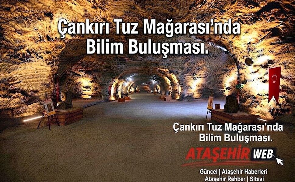 Çankırı Tuz Mağarası’nda Bilim Buluşması