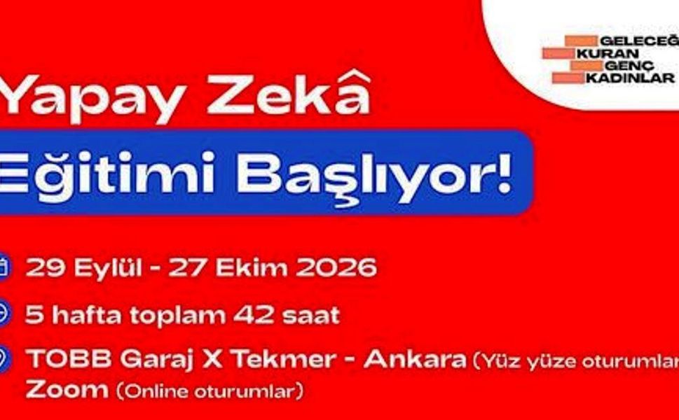 Genç Kadınlar için Ankara’da Yapay Zekâ Eğitimi Fırsatı