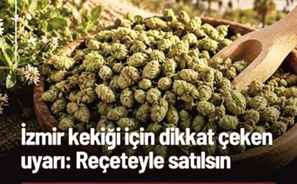 İzmir Kekiği İçin Dikkat Çeken Çağrı: "Reçeteyle Satılsın"