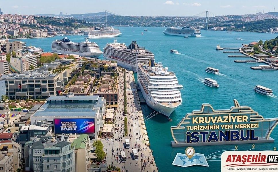 KRUVAZİYER TURİZMİNİN YENİ MERKEZİ İSTANBUL