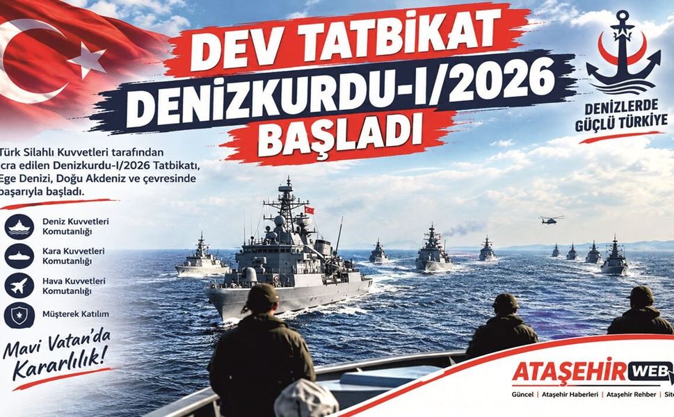 Dev Tatbikat Denizkurdu-I/2026 başladı