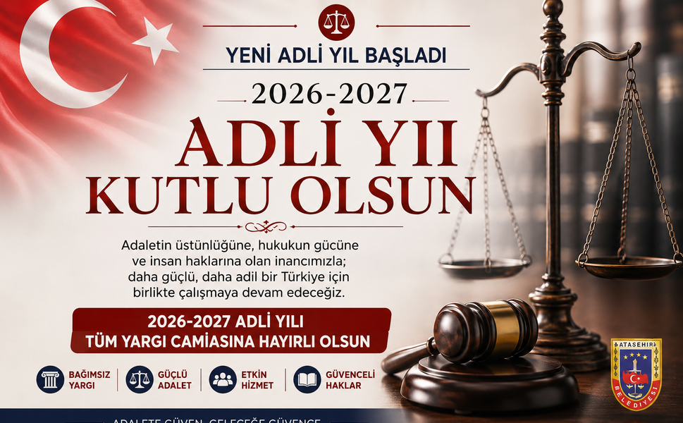 Yeni Adli Yıl Tüm Yargı Camiasına Hayırlı Olsun