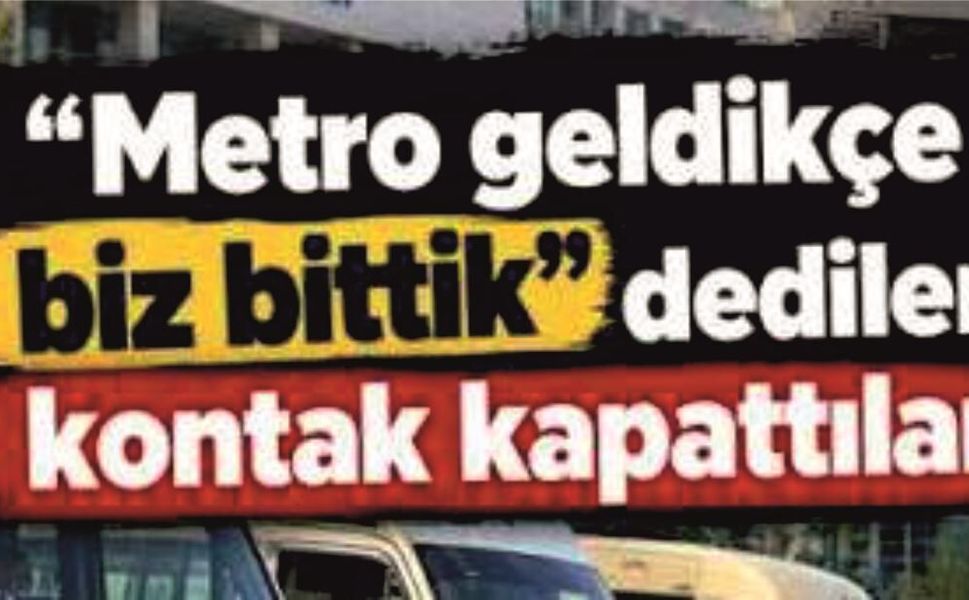 İstanbul’da Minibüs Esnafından Eylem: "Metro Geldikçe Biz Bittik"