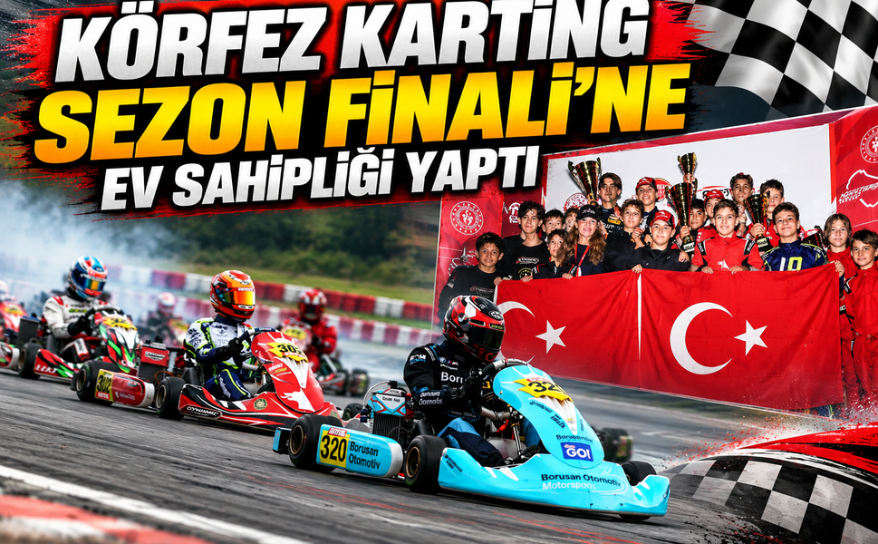 Körfez Karting Sezon Finali’ne Ev Sahipliği Yaptı