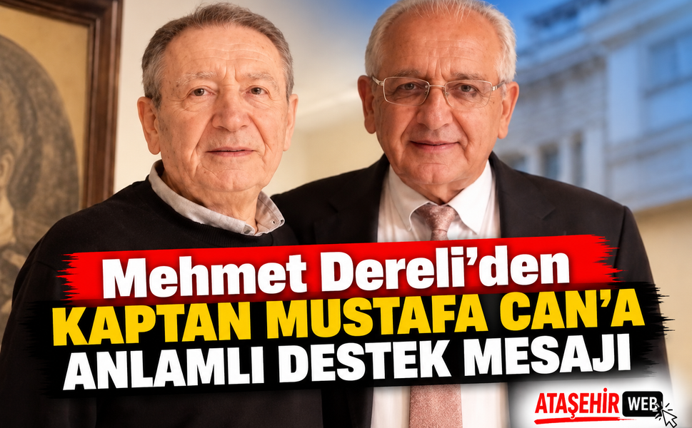 Mehmet Dereli’den Kaptan Mustafa Can’a Anlamlı Destek Mesajı