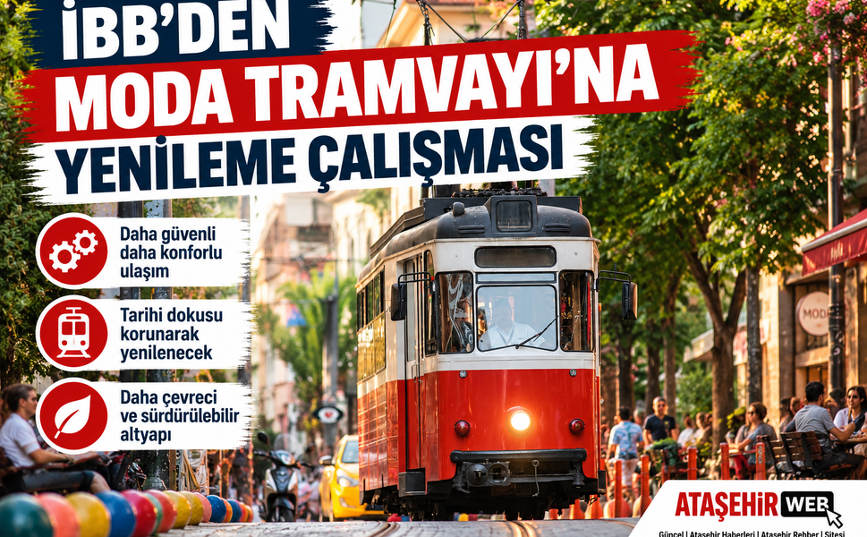 İBB’DEN MODA TRAMVAYI’NA YENİLEME ÇALIŞMASI