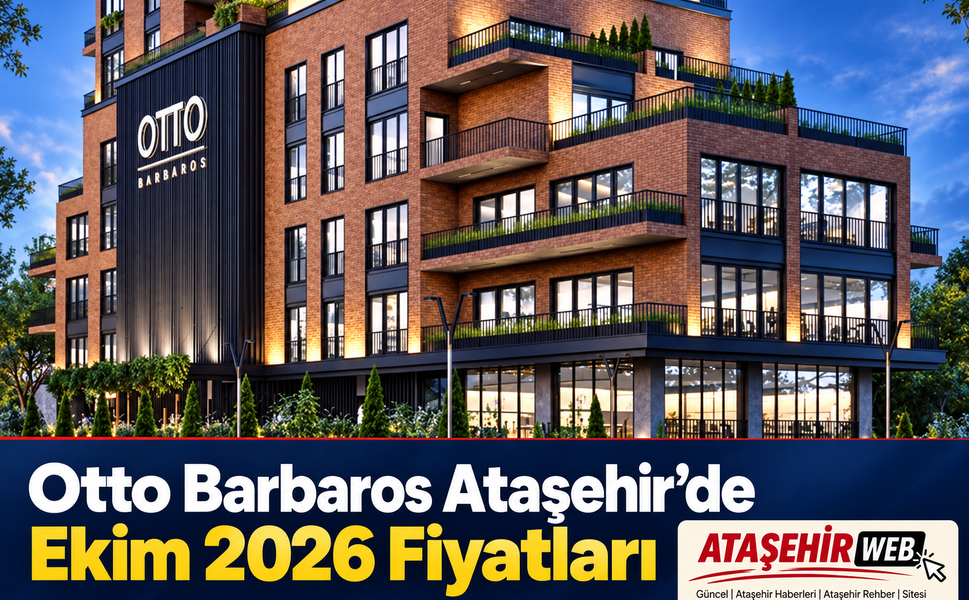 Otto Barbaros Ataşehir’de Ekim 2026 Fiyatları